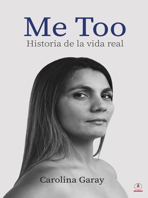 Title details for Me Too by Carolina Garay - Available